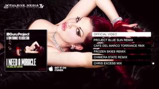 Guru Project &amp; Tom Franke vs. Coco Star - I Need A Miracle (Chris Excess Mix)