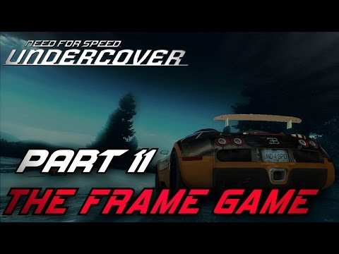 Need For Speed: Undercover - Part #11 - The Frame Game