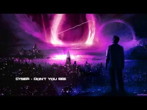 Cyber - Don't You See [Mastered Rip]