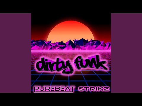 Dirty Funk (Radio Edit)