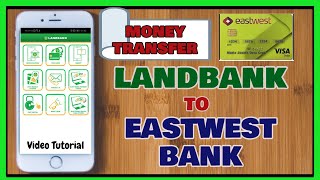 Landbank to Eastwest Bank: How to Transfer from Landbank iAccess to Eastwest Bank [Mobile App]