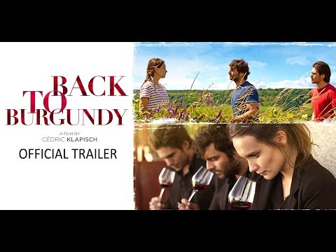 Back To Burgundy (2017) Trailer