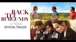 Video trailer för Back to Burgundy - Official U.S. HD Trailer