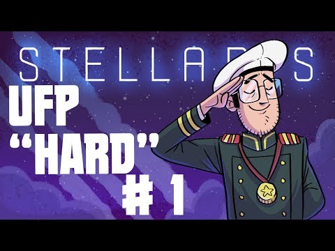Let's Play Stellaris - New Horizons - UFP Hard - Ep 1 - Hard Mode