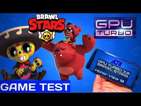 GPU TURBO 3.0 | BRAWL STARS REVIEW GAME TEST (android) | Honor View 10