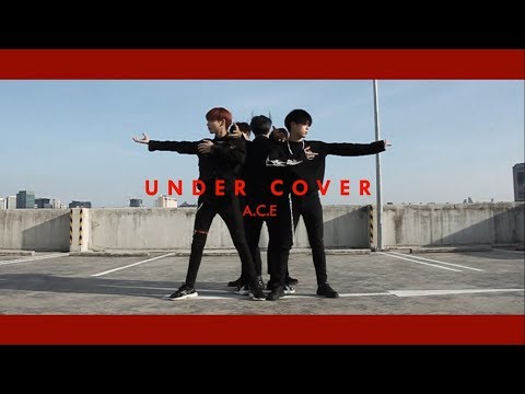 A.C.E(에이스)  - ' UNDER COVER ' Dance Cover by THE NEXT GEN (Thailand)