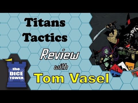 Dice Tower Reviews: Titans Tactics