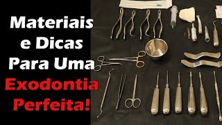 Lista de Materiais, Dicas e Passo a Passo Para uma Exodontia PERFEITA - Cirurgia Oral - Odontologia
