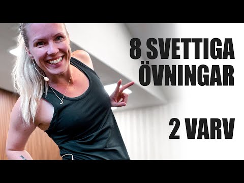 8 SVETTIGA ÖVNINGAR x2 VARV med olika intervaller