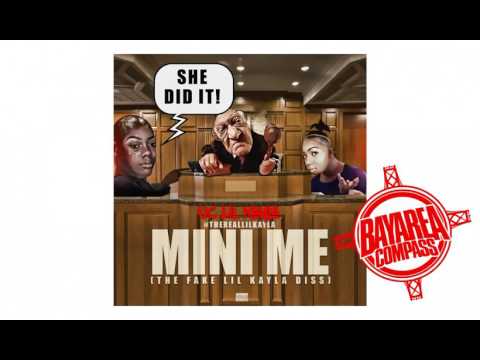 UC Lil Kayla - Mini Me [BayAreaCompass] The Fake Lil Kayla Diss @iamLILkayla