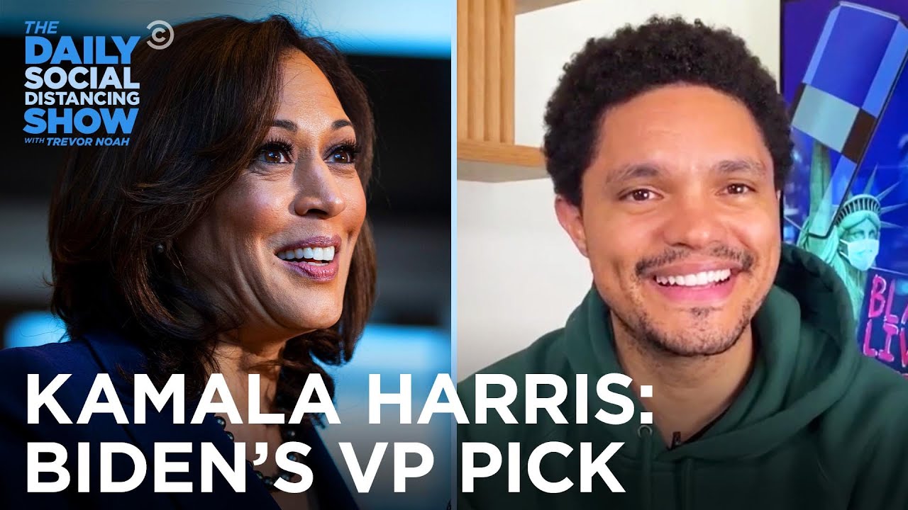 Kamala Harris Is Joe Bidenâ€™s VP Pick | The Daily Social Distancing Show - YouTube