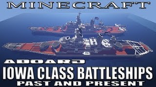 Minecraft Aboard The Iowa Class Battleships (U.S.S. Missouri BB-63 Re-Build)