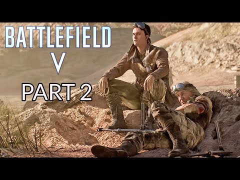 BATTLEFIELD 5 - Campaign Story Gameplay Walkthrough Part 2 (Under No Flag War Story)