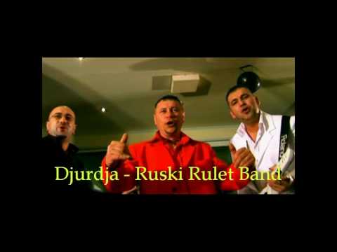 Djurdja   Ruski Rulet Band