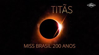 Miss Brasil 200 Anos Music Video