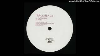 Trackheadz - Feel