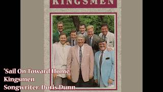 &quot;Sail On Toward Home&quot; - Kingsmen (1989)