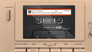 Download lagu Why Do You Love Me | Koesplus vol 4  #koesplus  #koesplusmania mp3