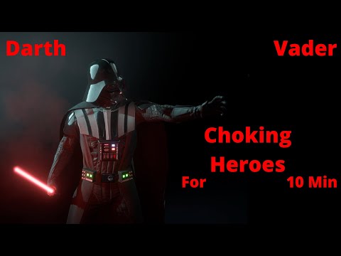Star Wars Battlefront 2 Nothing But Darth Vader Choking Heroes For 10 Minutes