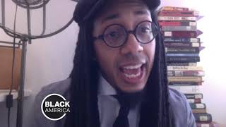 &quot;Being Informed, Engaged and Inspired&quot; with D&#39;Weston Haywood | Black America