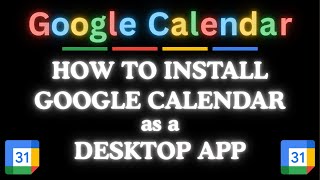 How To Install Google Calendar As A Desktop App | Easy Step-by-Step PC Tutorial