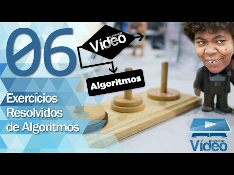 Exercícios de Algoritmo Resolvidos - Curso de Algoritmos #06 - Gustavo Guanabara