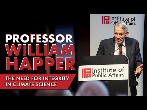 The Crusade Against Carbon Dioxide | Professor William Happer