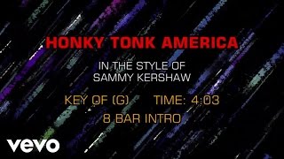 Sammy Kershaw - Honky Tonk America (Karaoke)
