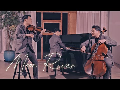 Moon River🌙 Violin+Cello+Piano│Breakfast at Tiffany's" OST
