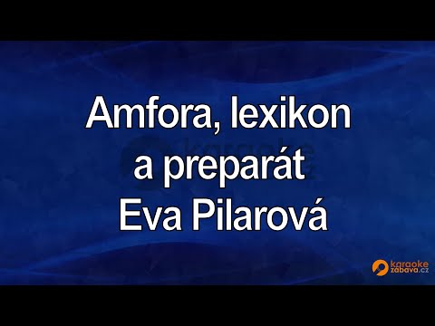 FullHD karaoke Amfora, lexikon a preparát - Eva Pilarová, Naďa Urbánková, Jiří Suchý - ukázka