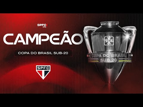 CAMPEÃO DA COPA DO BRASIL SUB-20: BASTIDORES DA CONQUISTA | SPFC PLAY