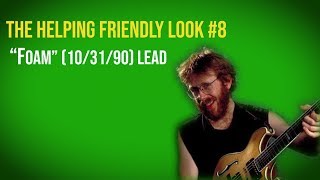 The Helping Friendly Look #8 - &quot;Foam&quot; (10/31/90) Lead