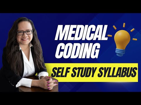 MEDICAL CODING INDEPENDENT STUDY SYLLABUS REVIEW