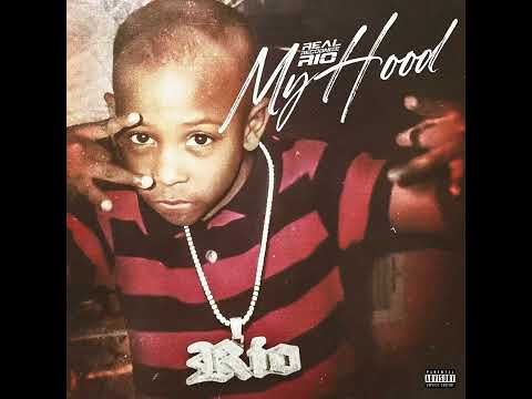 Real Recognize Rio - My Hood (Official Audio)
