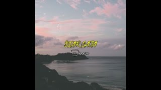 Download lagu status wa biar saja - Demeises mp3