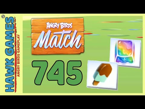 Angry Birds Match ⭐ Level 745 - Walkthrough, No Boosters