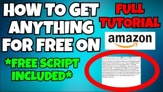 HOW TO GET FREE STUFF ON AMAZON 2022 LEGAL *Seller Script Included*