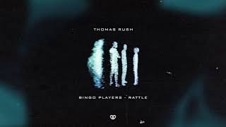 Bingo Players - Rattle (Thomas Rush Edit) [DropUnited Exclusive]