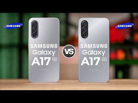 Samsung Galaxy A17 5G Vs Samsung Galaxy A17 4G