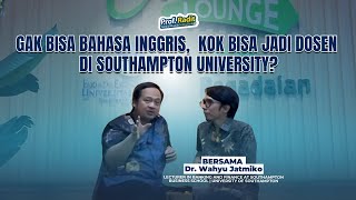 Download lagu W TALKS GABISA BAHASA INGGRIS ? KOK BISA JADI DOSEN SOUTHAMPTON UNIVERSITY mp3