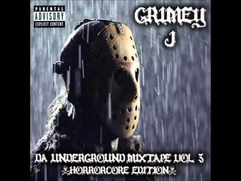 Grimey J - Da Underground Mixtape Vol 3 (2009) *FULL ALBUM*