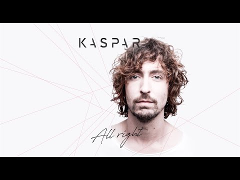 Kaspar - All right - Lyric video