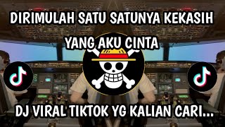 Download lagu DIRIMULAH SATU SATUNYA KEKASIH YANG AKU CINTA - DJ REMIX VERSION | COVER TERBARU VIRAL TIKTOK 2026 mp3