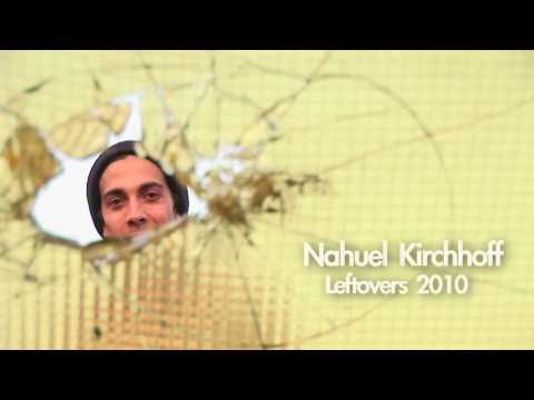 SKATEBOARDING IN BERLIN - NAHUEL KIRCHHOFF LEFTOVERS 2010