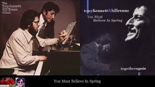 You Must Believe In Spring ~ Tony Bennett and Bill Evans