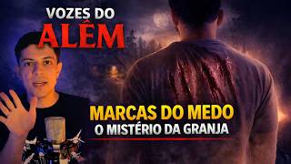 MARCAS DO MEDO: O mistério da granja