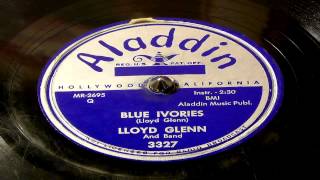Blue Ivories - Lloyd Glenn (Aladdin)