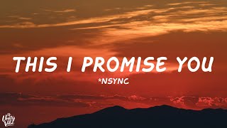 Download lagu *NSYNC - This I Promise You (Lyrics) mp3 Download lagu *NSYNC - This I Promise You (Lyrics) mp3