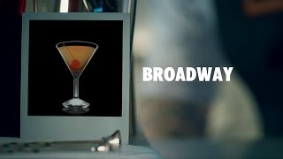 BROADWAY DRINK RECIPE - HOW TO MIX
