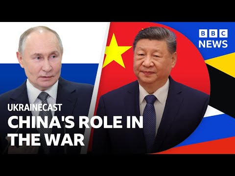 Video | Will China ever speak up for Ukraine? | BBC Ukrainecast